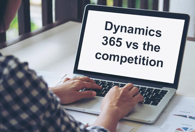 Dynamics 365 vs the competition